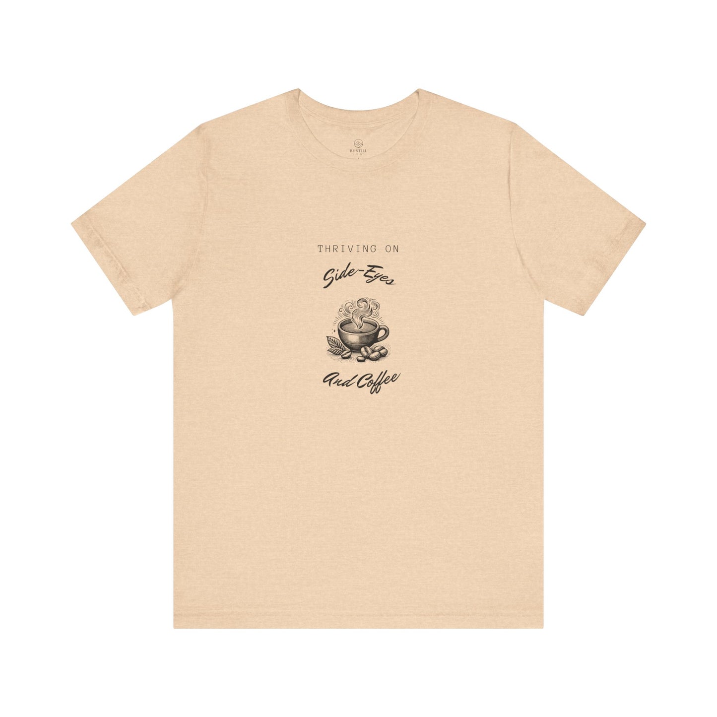 Vintage Tee - Thriving on Side eyes Jersey