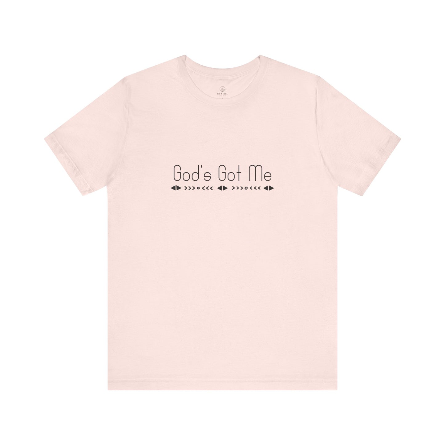 God's Got Me Christian T-shirt