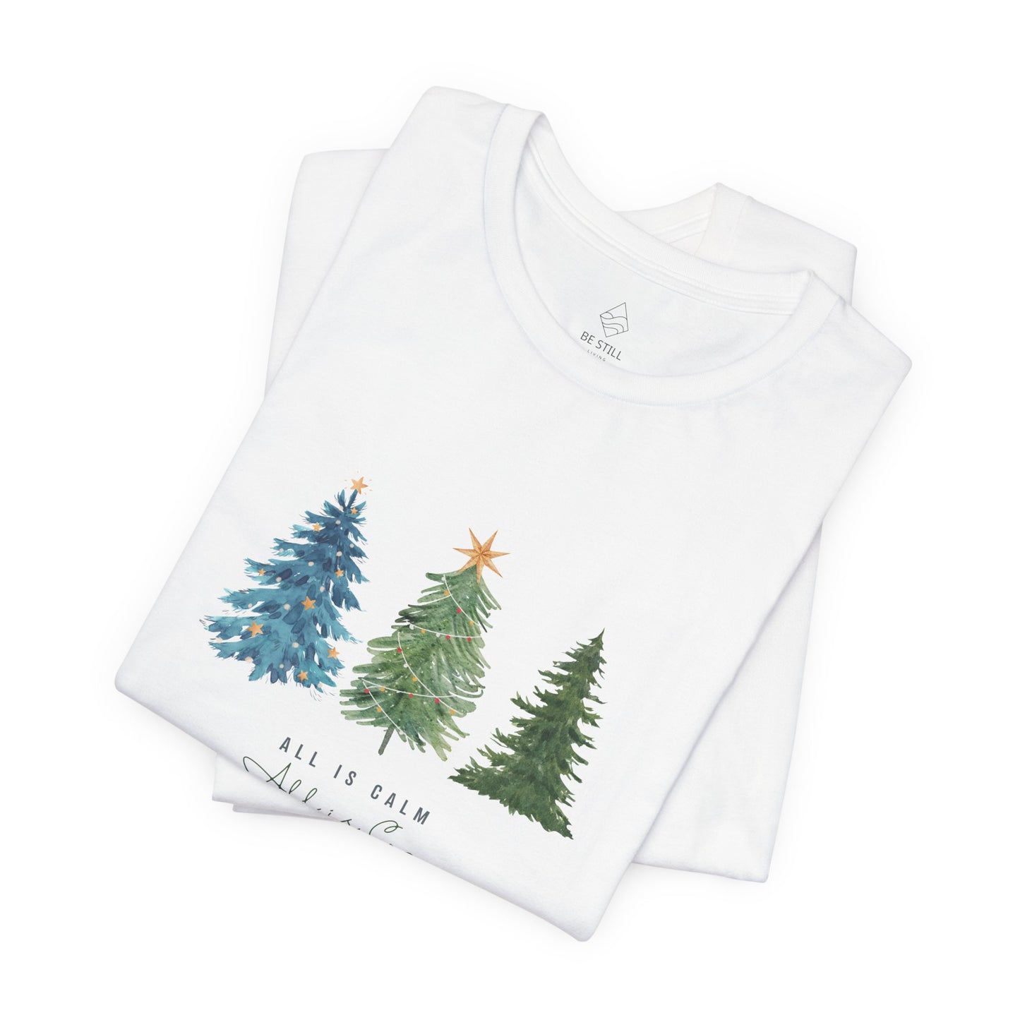 All is Calm Tee