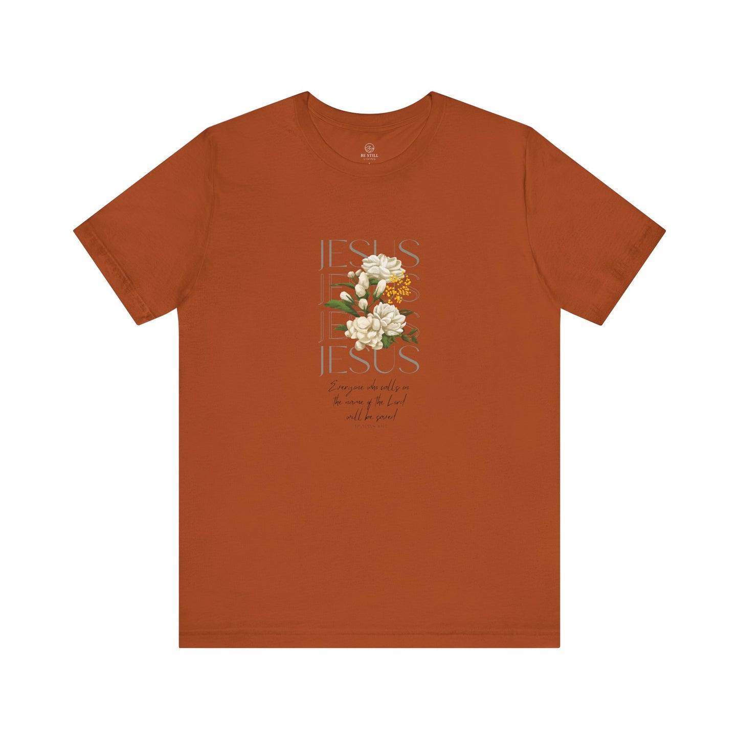 Be Saved T-Shirt