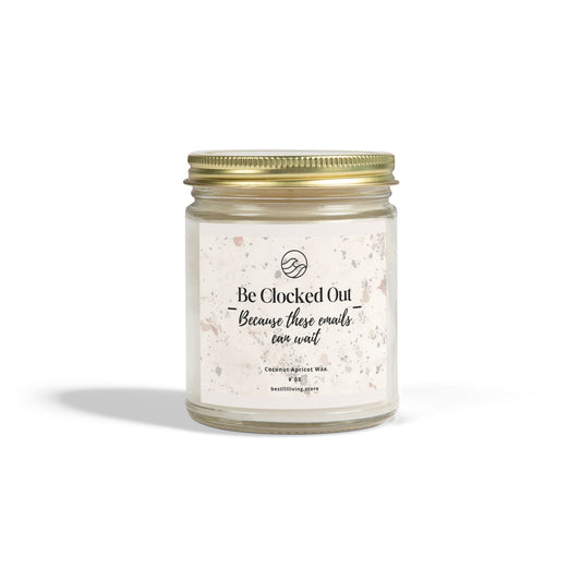 Candle, Be Clocked Out – Because these emails can wait, Corporate Clapback Collection