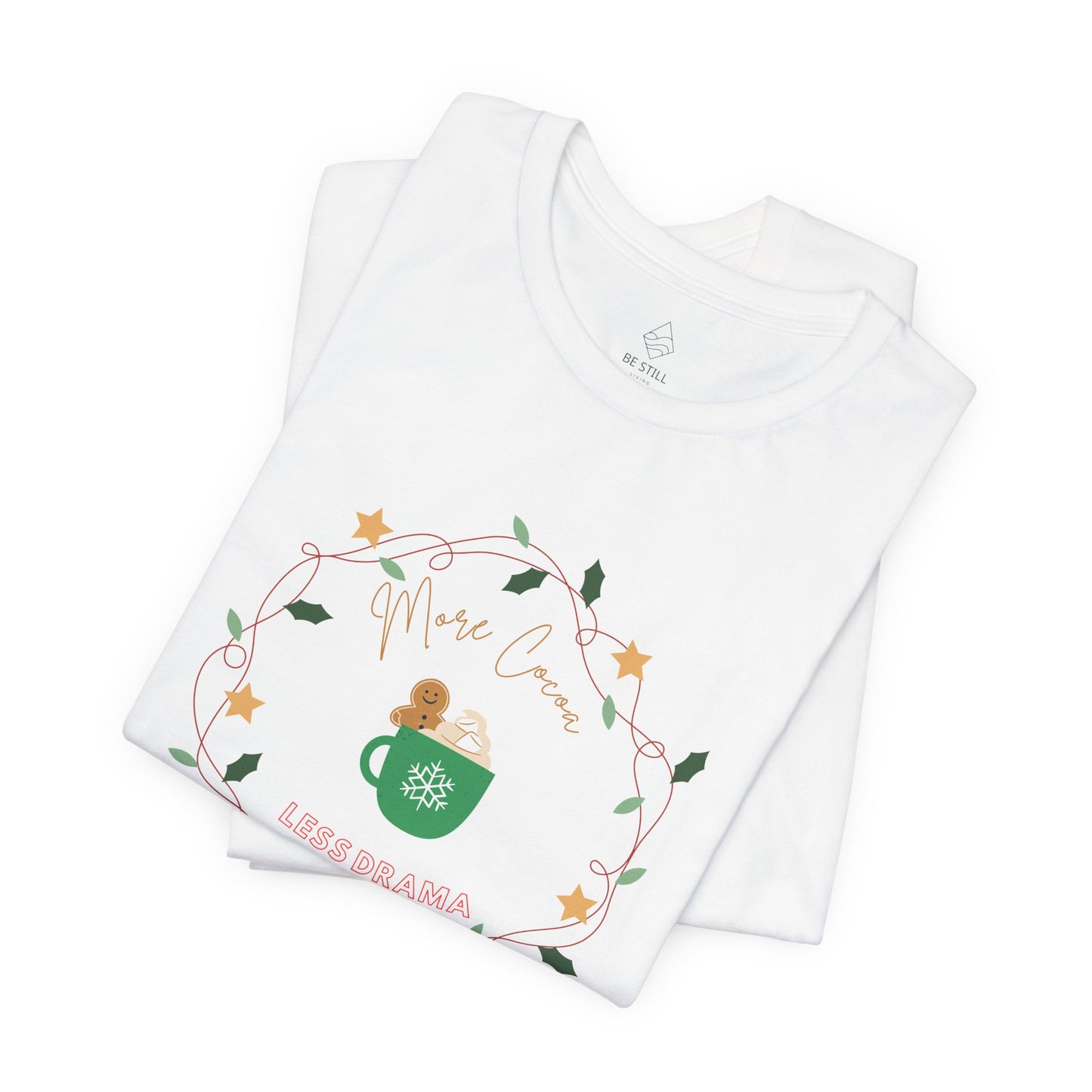 Cocoa Lover Tee - More Cocoa, Less Drama T-Shirt