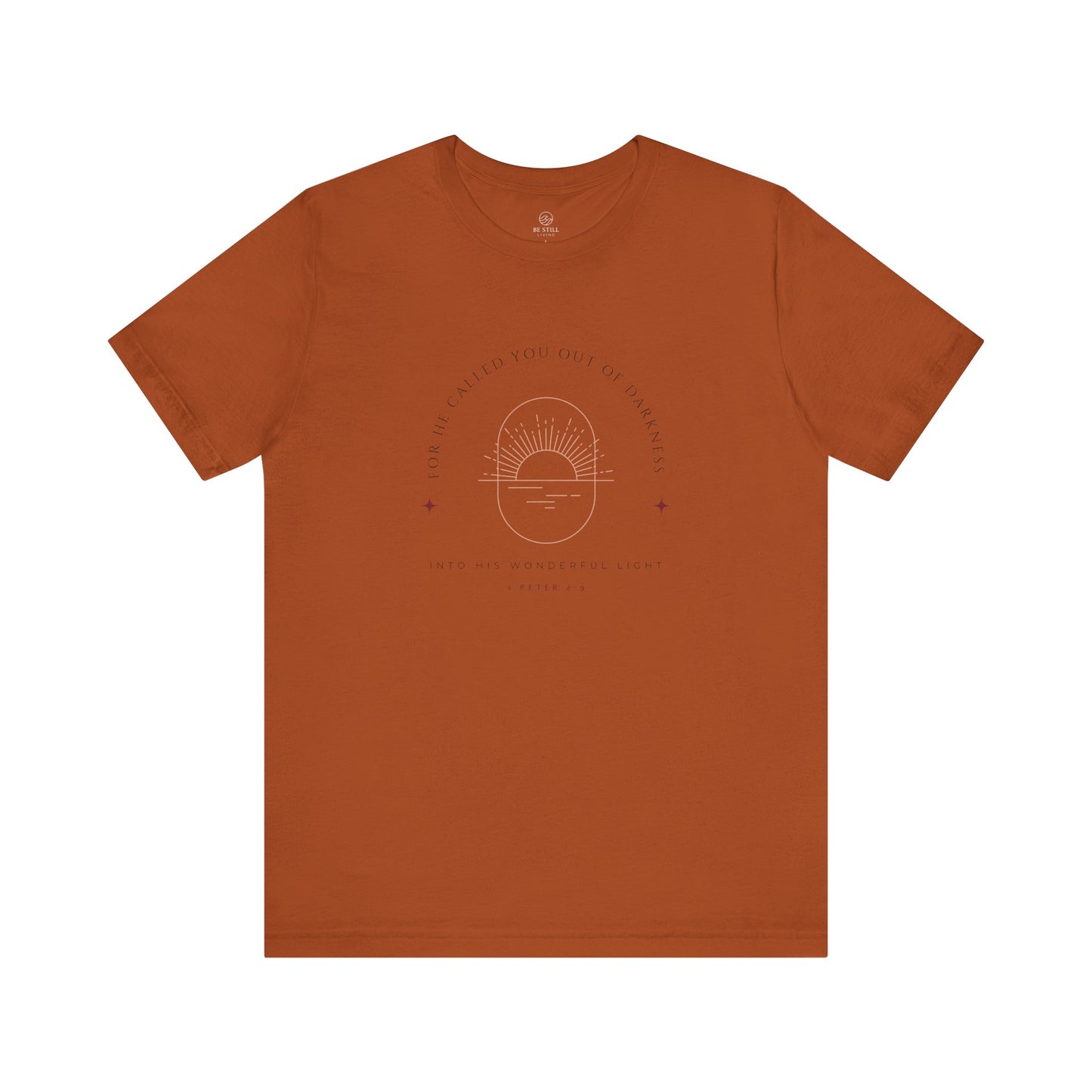 Called out of Darkness Design Tee
