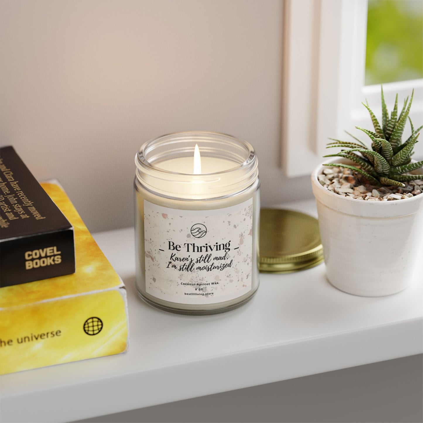 Candle, Be Thriving – Karen’s still mad. I’m still moisturized, Corporate Clapback Collection