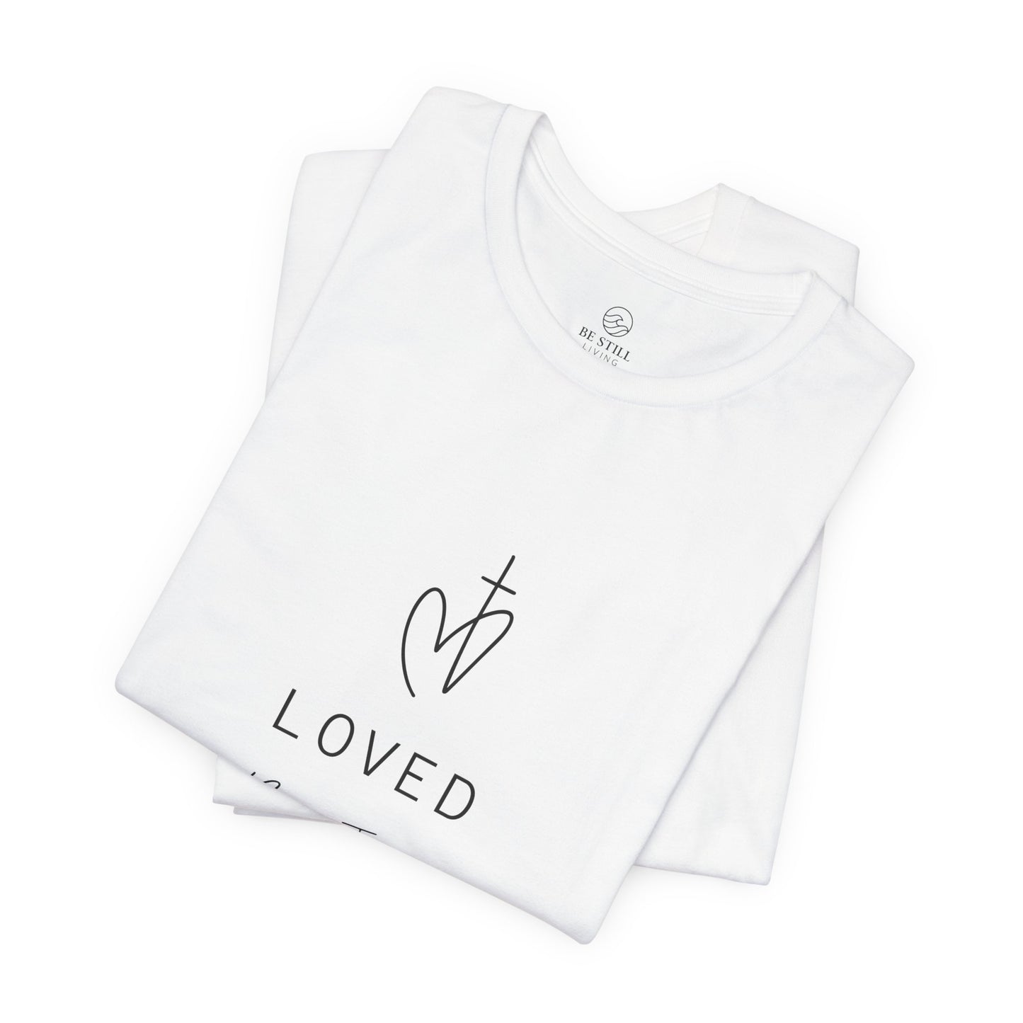 Minimalistic Loved by Jesus T-Shirt