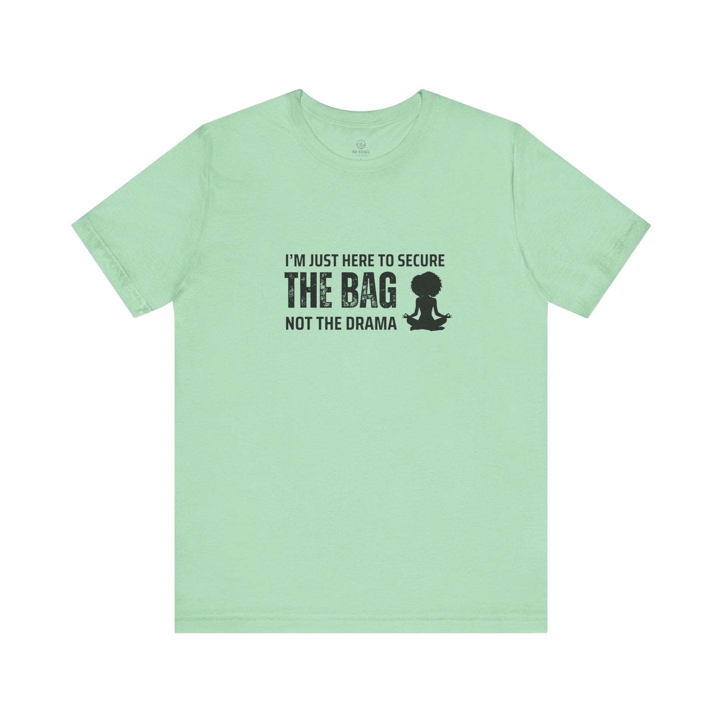 Secure the Bag Tee
