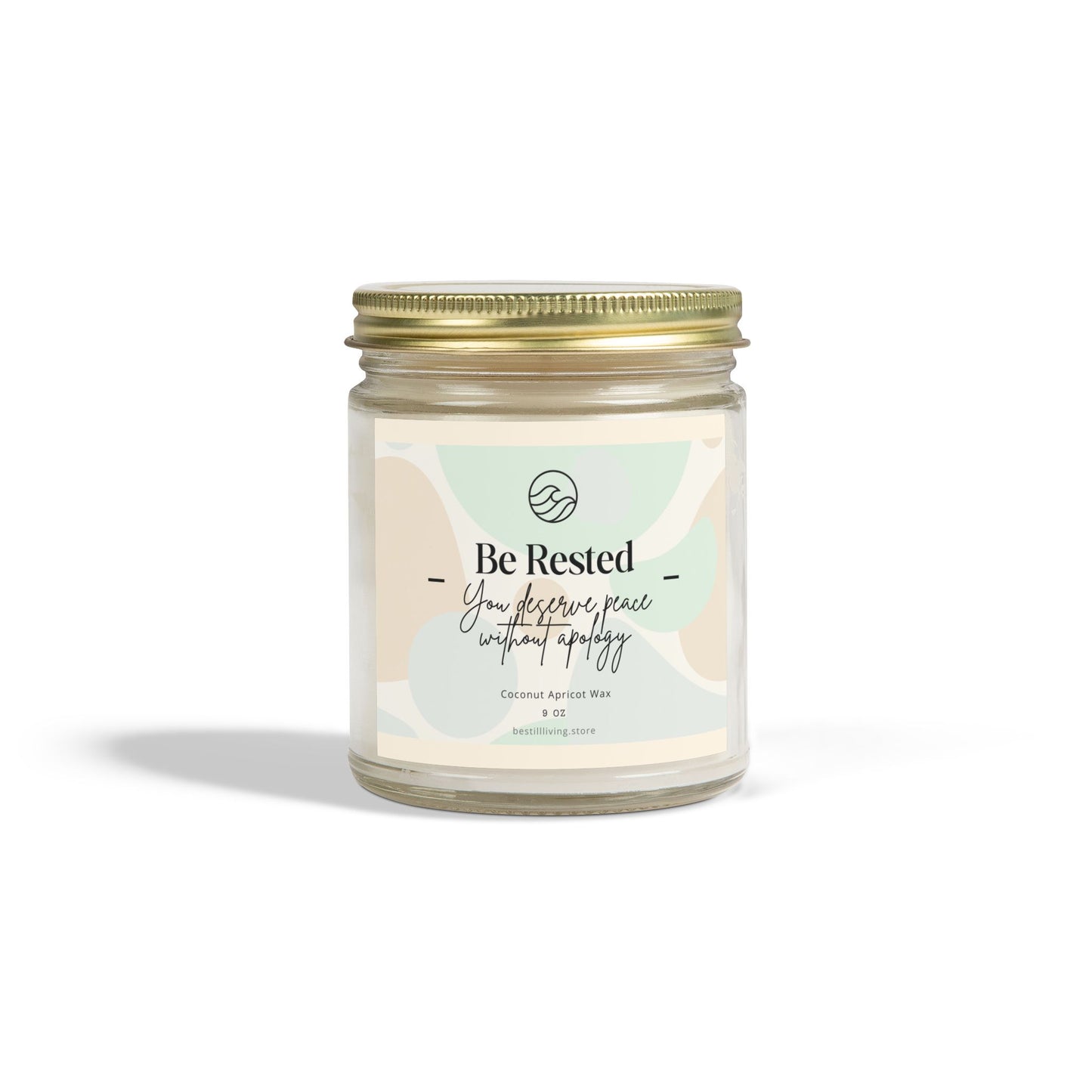 Candle, Be Rested – You deserve peace without apology, Soft Life & Self-Care Collection