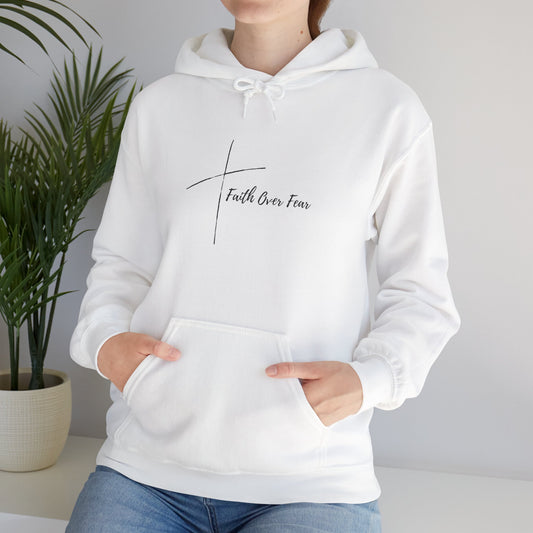Faith Over Fear Hooded Sweatshirt