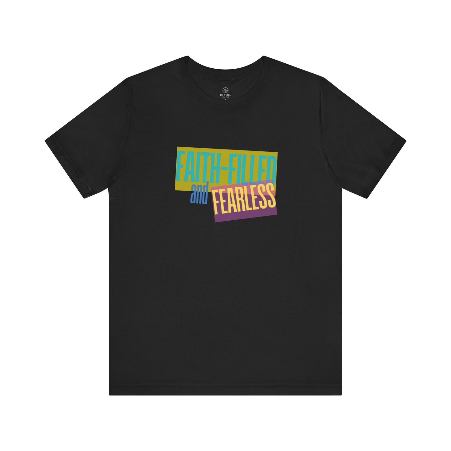 Unisex Retro T-Shirt - Faith Filled and Fearless Design