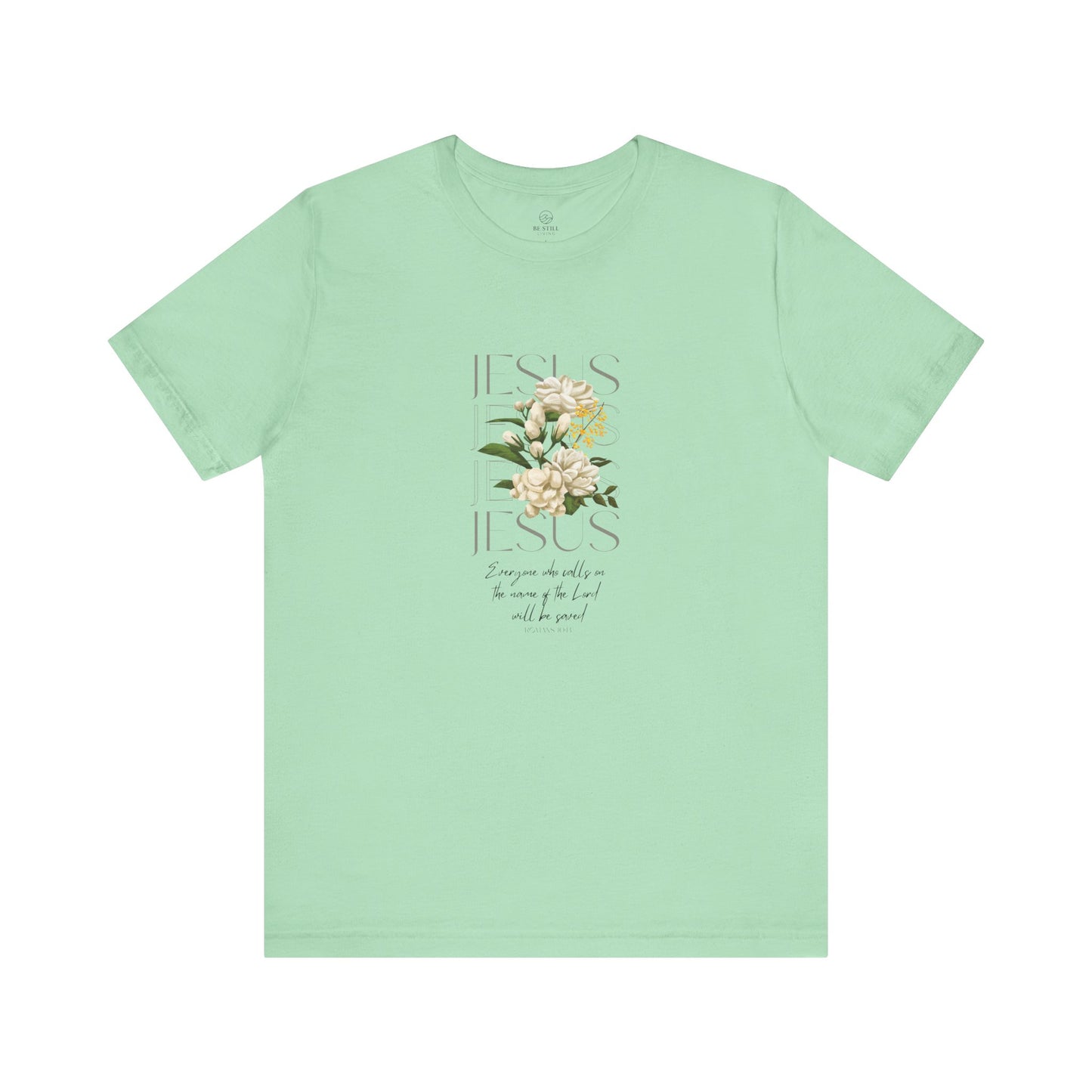 Be Saved T-Shirt