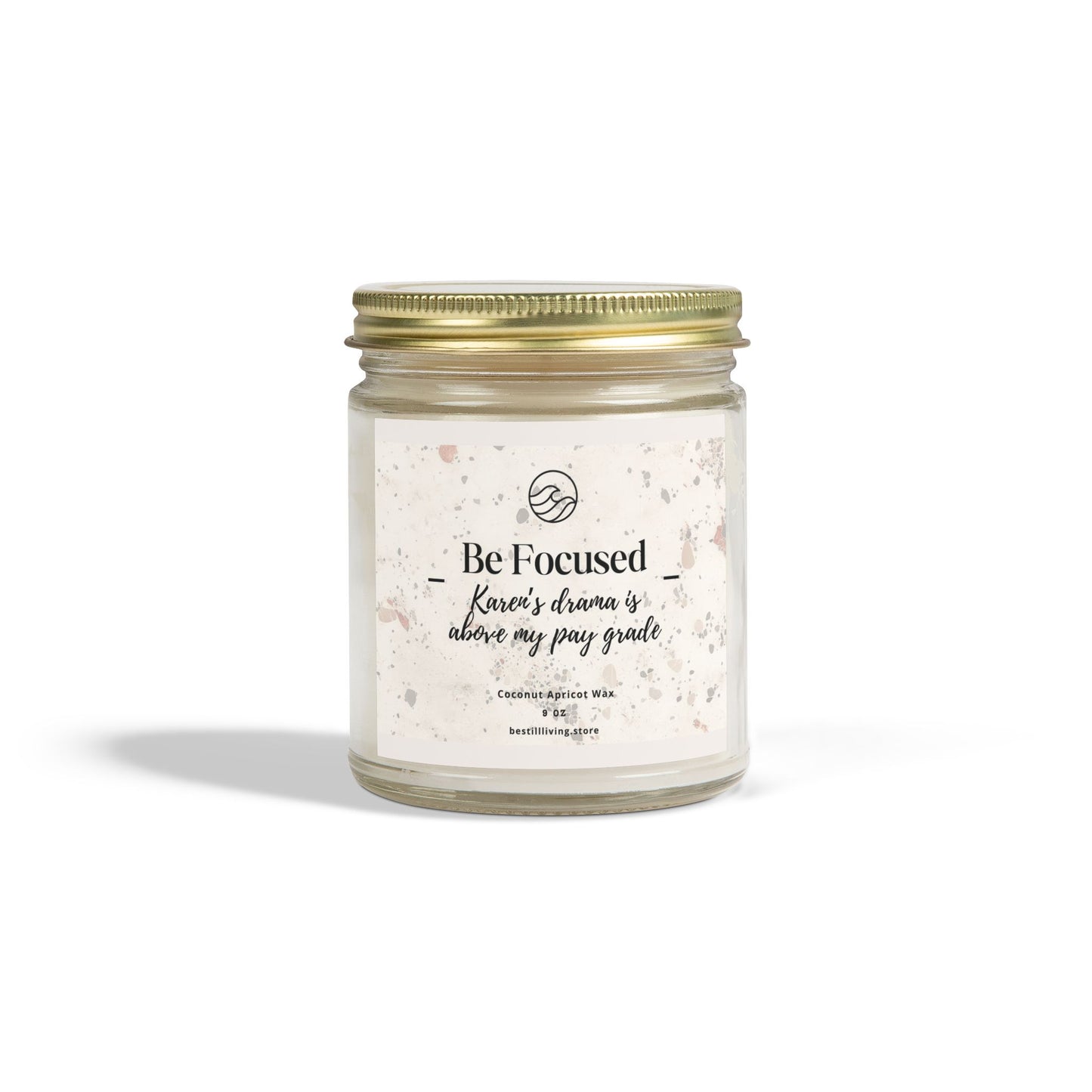 Candle, Be Focused – Karen’s drama is above my pay grade, Corporate Clapback Collection