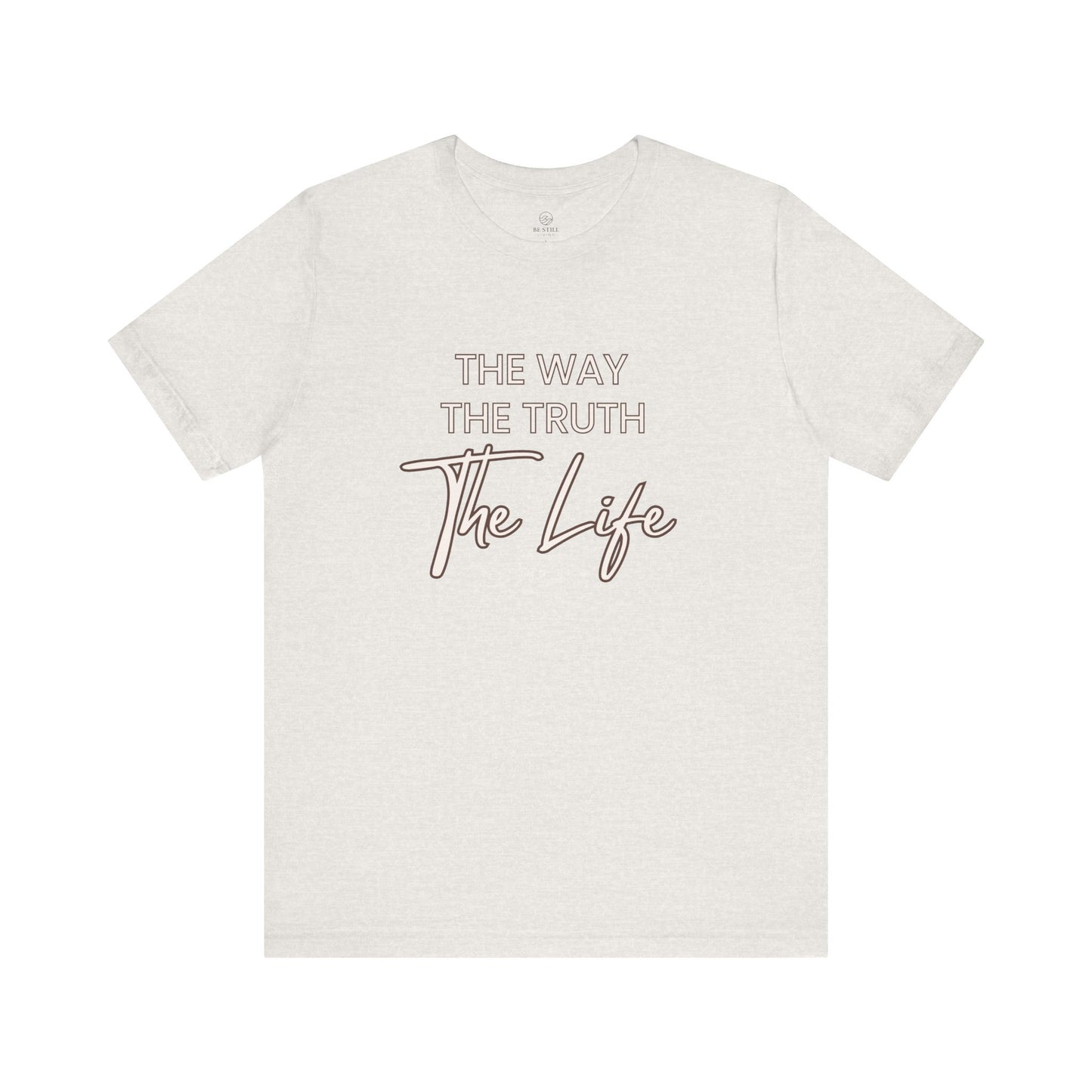 The Way Tee - Unisex T-Shirt