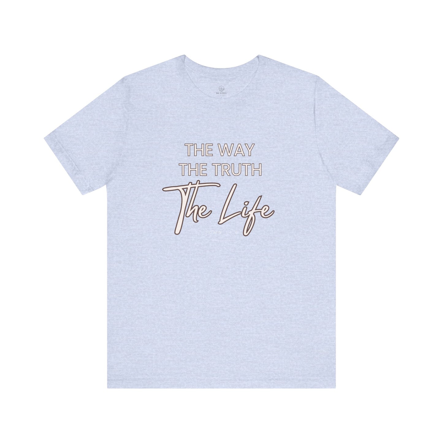 The Way Tee - Unisex T-Shirt