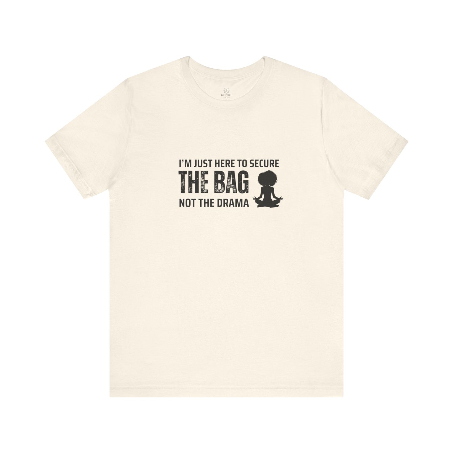 Secure the Bag Tee