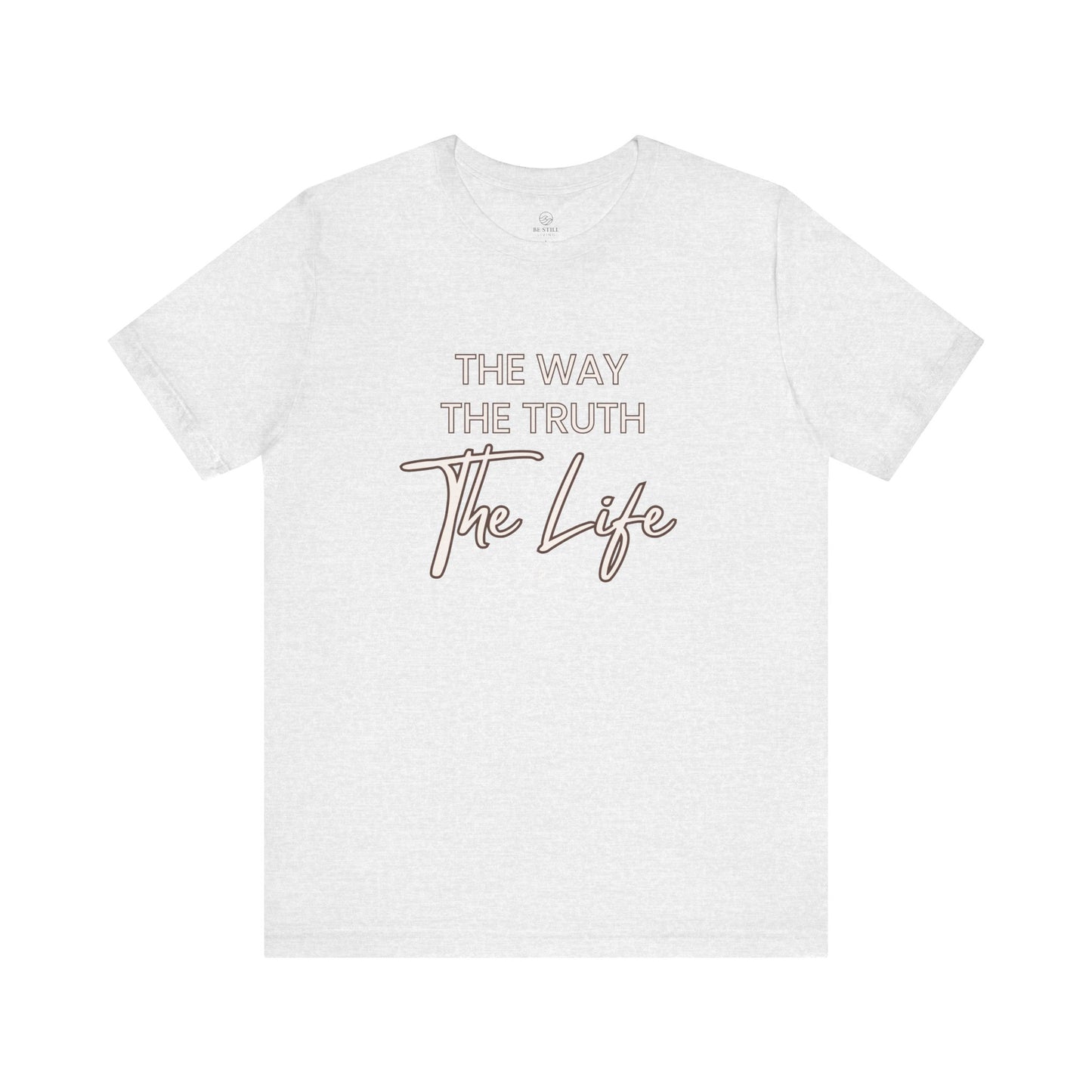 The Way Tee - Unisex T-Shirt
