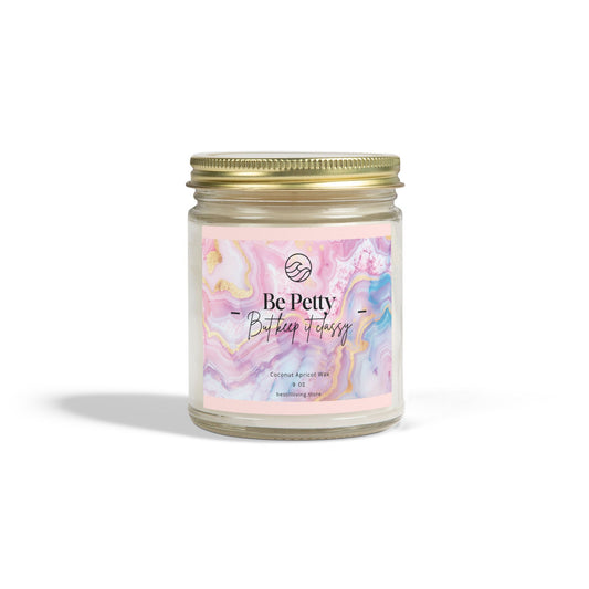 Candle, Be Petty — But keep it classy, The Unbothered Collection