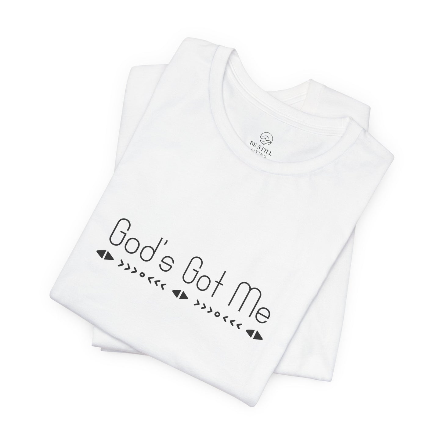God's Got Me Christian T-shirt