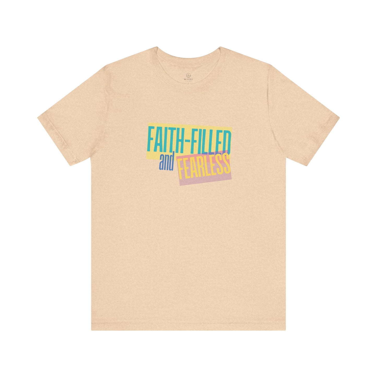 Unisex Retro T-Shirt - Faith Filled and Fearless Design