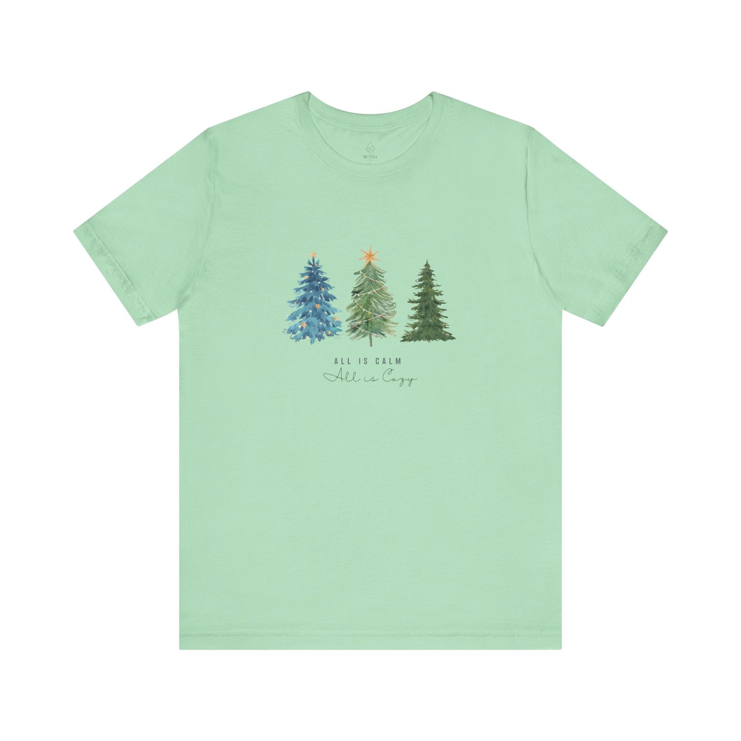 All is Calm Tee