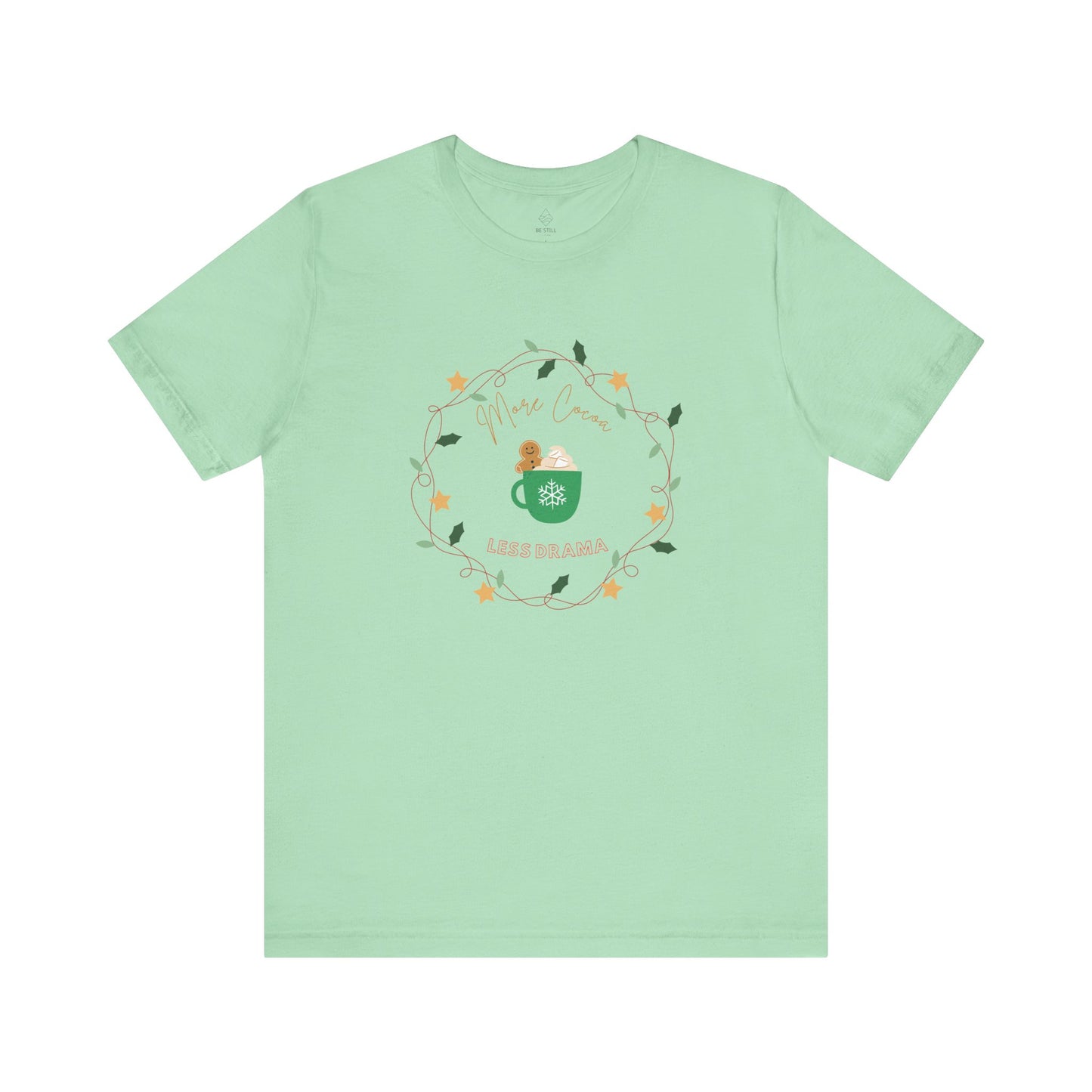 Cocoa Lover Tee - More Cocoa, Less Drama T-Shirt