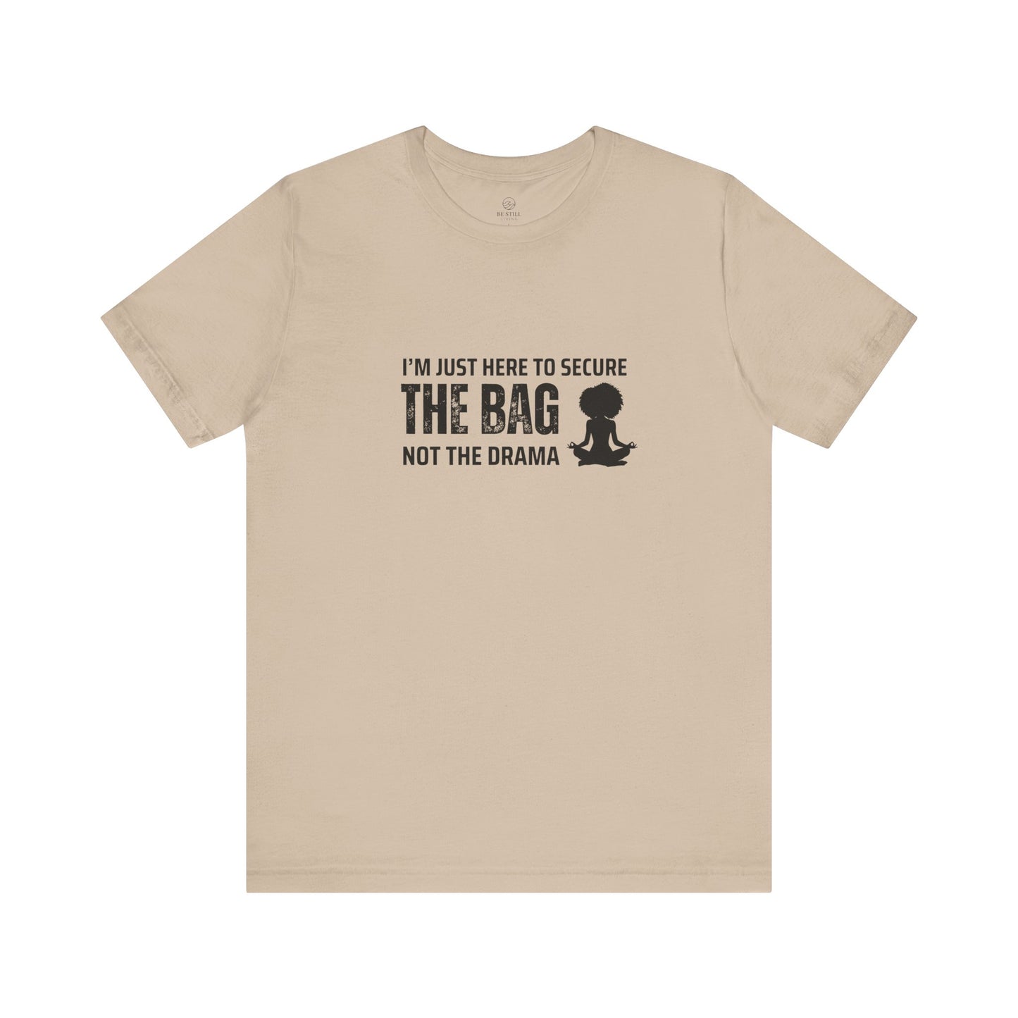 Secure the Bag Tee